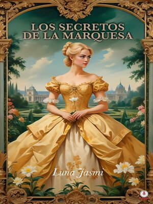 cover image of LOS SECRETOS DE LA MARQUESA
